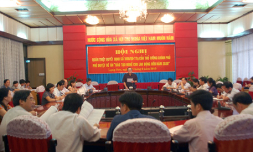 Hội nghị quán triệt triển khai Quyết định 1956/QĐ-TTg về công tác dạy nghề đến năm 2020