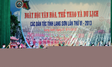 Khai mạc ngày hội Văn hóa, Thể thao & Du lịch các dân tộc, tỉnh Lạng Sơn lần thứ VI, năm 2013