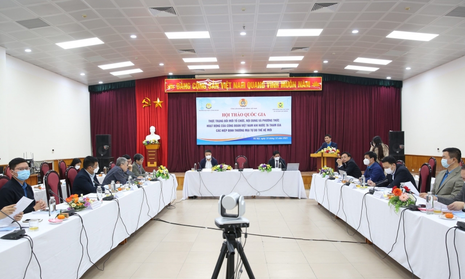 Đổi mới hoạt động công đoàn khi Việt Nam tham gia các FTA thế hệ mới