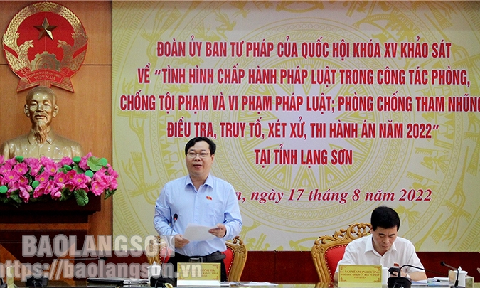 Ủy ban Tư pháp của Quốc hội khảo sát tình hình chấp hành pháp luật tại tỉnh Lạng Sơn