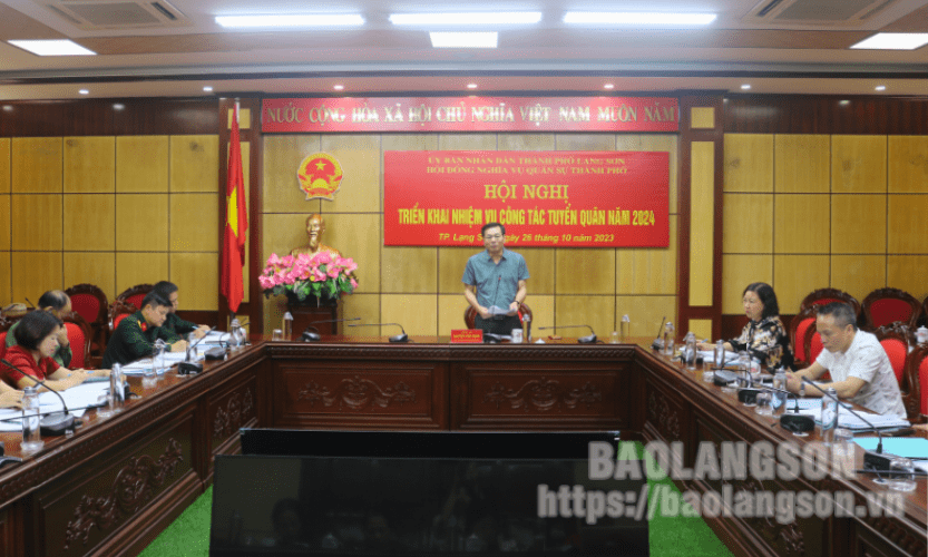 Thành phố Lạng Sơn triển khai nhiệm vụ công tác tuyển quân năm 2024