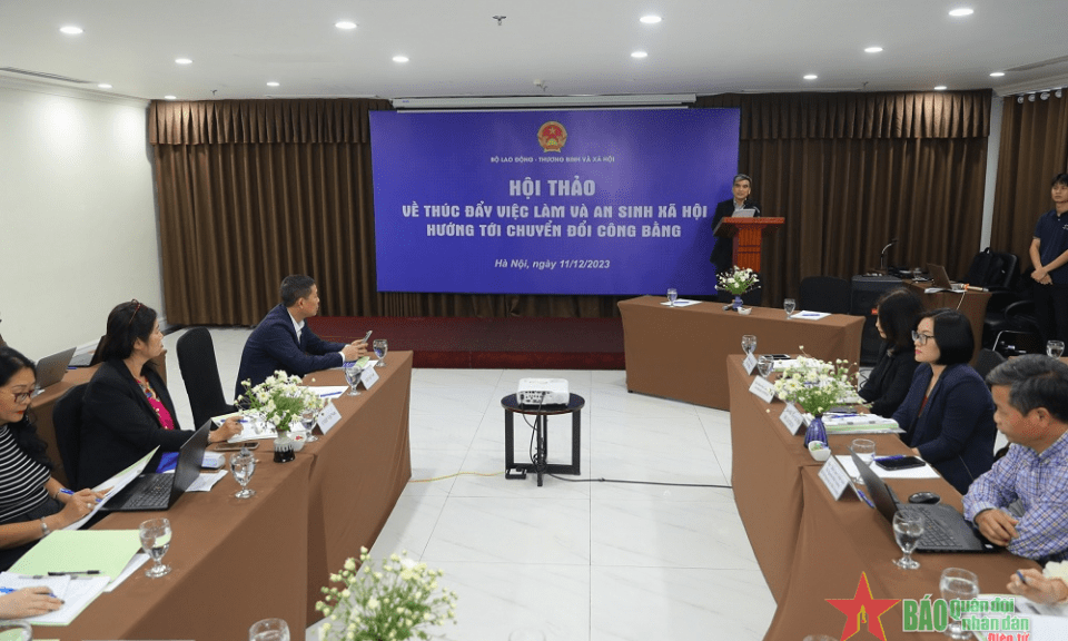Thúc đẩy việc làm và an sinh xã hội hướng tới chuyển đổi công bằng