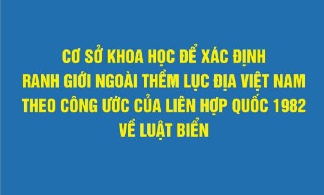 Tài liệu giá trị về thềm lục địa Việt Nam