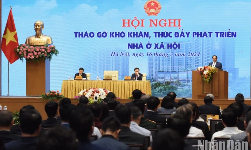 Tháo gỡ mọi khó khăn, quyết tâm thúc đẩy phát triển nhà ở xã hội mạnh mẽ