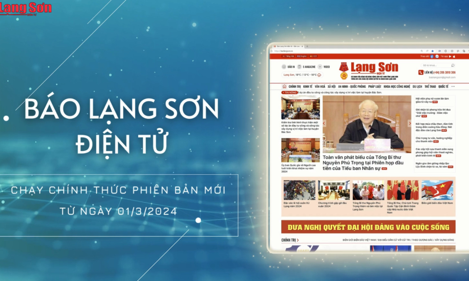 Giới thiệu giao diện mới Báo Lạng Sơn điện tử