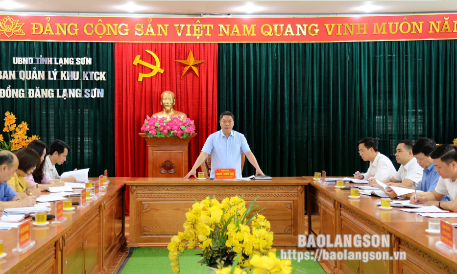 Lãnh đạo UBND tỉnh làm việc với Ban Quản lý Khu Kinh tế cửa khẩu Đồng Đăng - Lạng Sơn