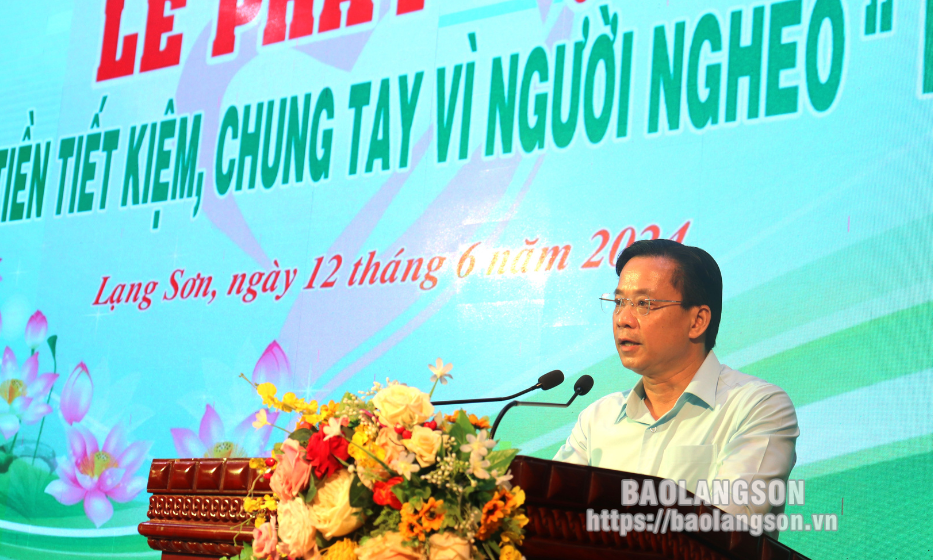 Phát động “Gửi tiền tiết kiệm, chung tay vì người nghèo” năm 2024