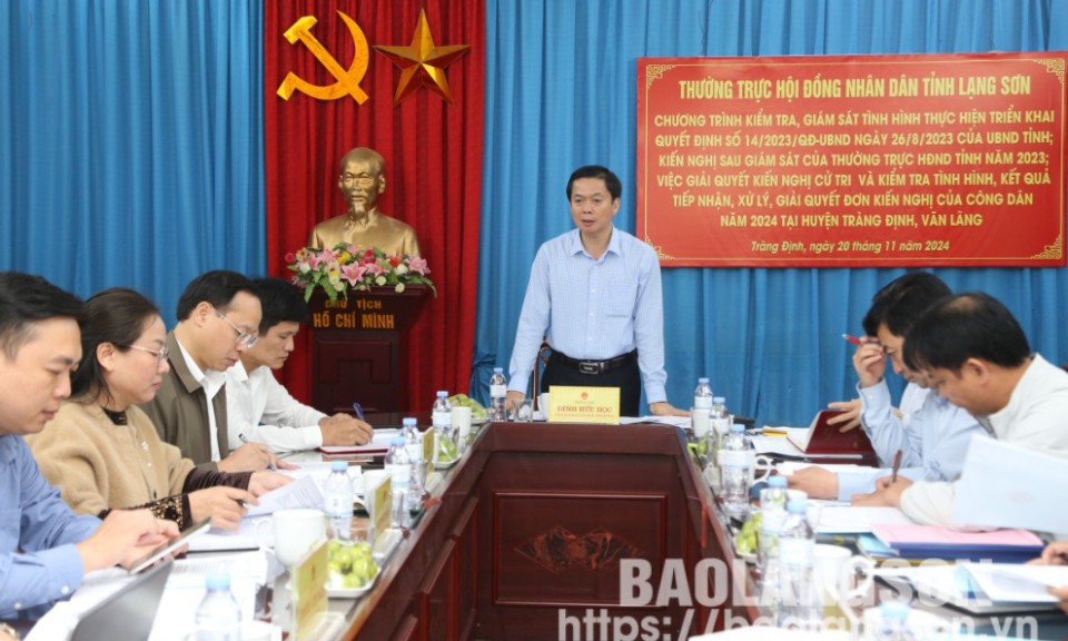 Thường trực HĐND tỉnh kiểm tra, giám sát tại huyện Tràng Định và Văn Lãng