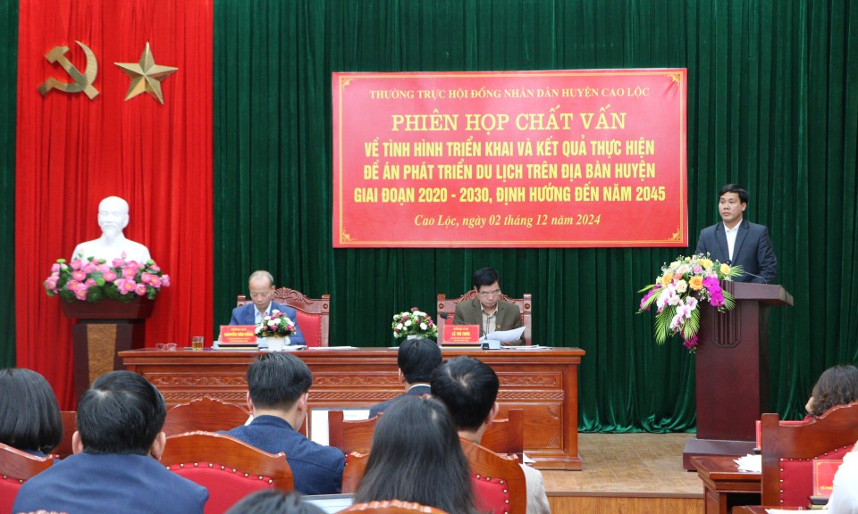 trực HĐND huyện Cao Lộc họp phiên chất vấn về đề án phát triển du lịch và phiên giải trình về công tác