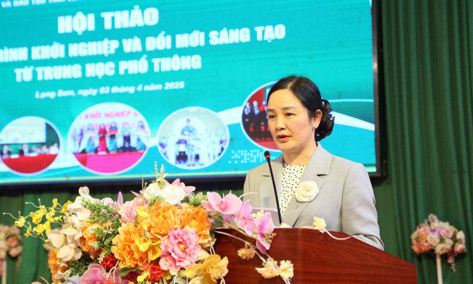 Sở Giáo dục và Đào tạo tổ chức hội thảo Hành trình khởi nghiệp và Đổi mới sáng tạo từ trung học phổ thông