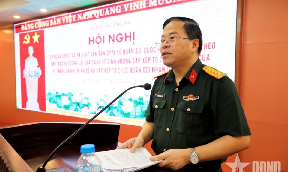 Bộ Quốc phòng tập huấn công tác rà soát văn bản quy phạm pháp luật về quân sự, quốc phòng, cơ yếu