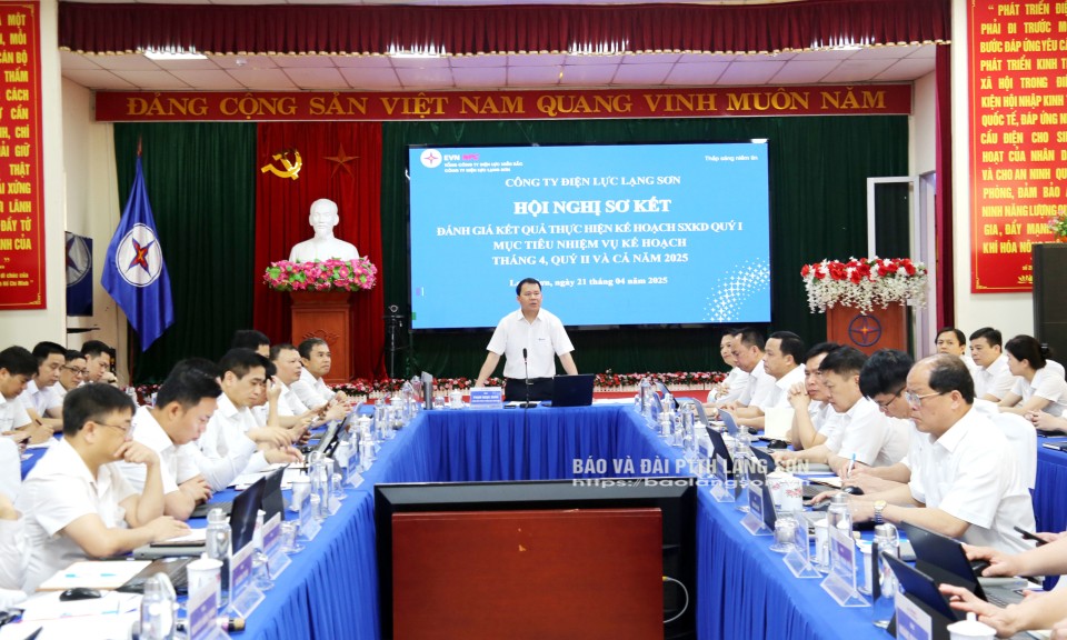 Công ty Điện lực Lạng Sơn sơ kết kế hoạch sản xuất kinh doanh quý I/2025   