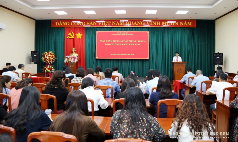 Báo và Đài PT-TH Lạng Sơn: Phát động đợt thi đua chào mừng kỷ niệm 100 năm ngày báo chí cách mạng Việt