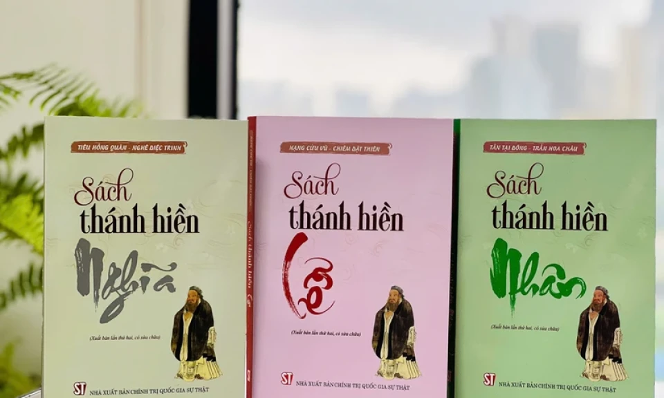 Gìn giữ và phát huy giá trị đạo đức phương Đông qua bộ sách "Sách thánh hiền"