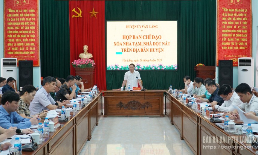 Văn Lãng họp Ban Chỉ đạo xóa nhà tạm, nhà dột nát
