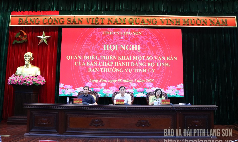 Quán triệt, triển khai một số văn bản của Ban Chấp hành Đảng bộ tỉnh, Ban Thường vụ Tỉnh ủy