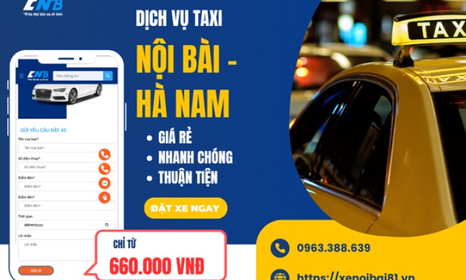 Xe Nội Bài 81 | Đặt taxi từ sân bay Nội Bài về Hà Nam đón trả tận nhà